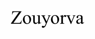 ZOUYORVA