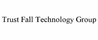 TRUST FALL TECHNOLOGY GROUP