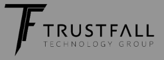 TRUST FALL TECHNOLOGY GROUP
