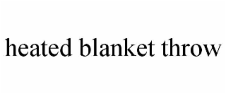 HEATED BLANKET THROW