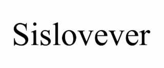 SISLOVEVER
