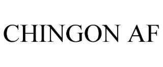 CHINGON AF