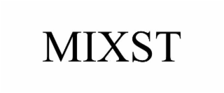MIXST
