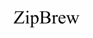 ZIPBREW