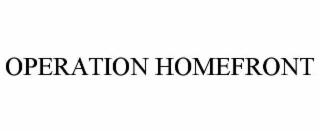 OPERATION HOMEFRONT