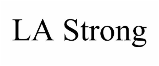 LA STRONG