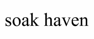SOAK HAVEN