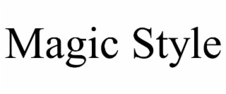 MAGIC STYLE