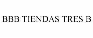BBB TIENDAS TRES B