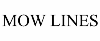 MOW LINES