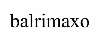 BALRIMAXO