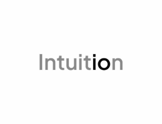 INTUITION