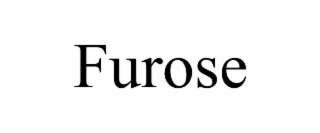 FUROSE