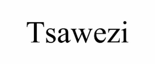 TSAWEZI