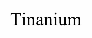 TINANIUM