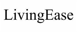 LIVINGEASE