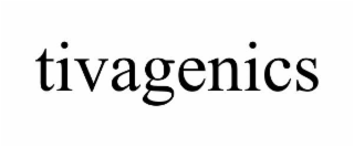 TIVAGENICS