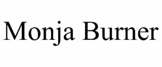 MONJA BURNER