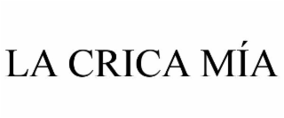 LA CRICA MÍA
