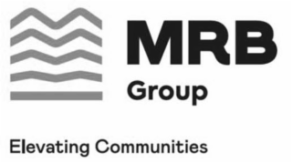 MRB GROUP ELEVATING COMMUNITIES