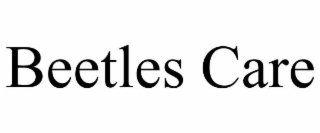 BEETLES CARE