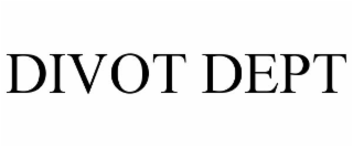 DIVOT DEPT