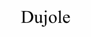 DUJOLE