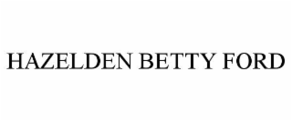 HAZELDEN BETTY FORD