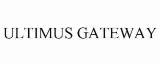 ULTIMUS GATEWAY