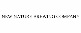 NEW NATURE BREWING COMPANY