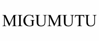 MIGUMUTU