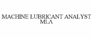 MACHINE LUBRICANT ANALYST MLA