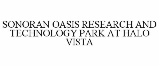 SONORAN OASIS RESEARCH AND TECHNOLOGY PARK AT HALO VISTA