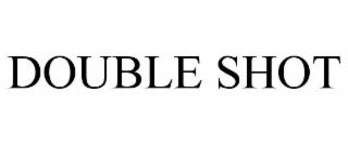 DOUBLE SHOT