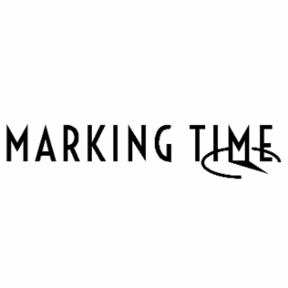 MARKING TIME