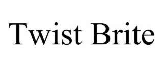TWIST BRITE