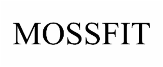 MOSSFIT