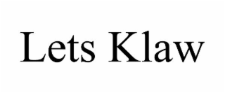 LETS KLAW