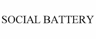 SOCIAL BATTERY
