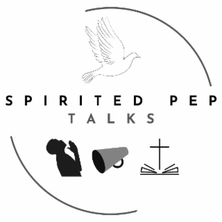 SPIRITED PEP TALKS