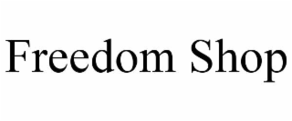 FREEDOM SHOP