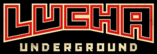 LUCHA UNDERGROUND