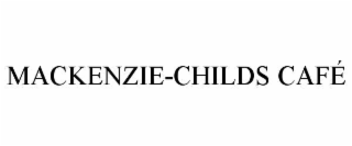 MACKENZIE-CHILDS CAFÉ