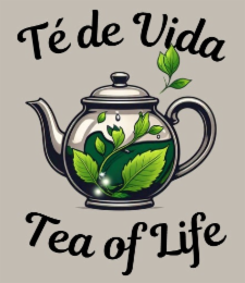 TÉ DE VIDA TEA OF LIFE