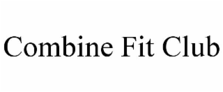 COMBINE FIT CLUB