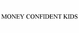 MONEY CONFIDENT KIDS