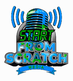 START FROM SCRATCH MEDIA
