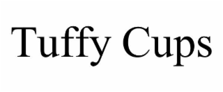 TUFFY CUPS