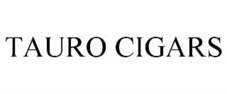 TAURO CIGARS