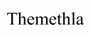THEMETHLA